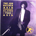 The Jon Butcher Axis - Along The Axis - LP