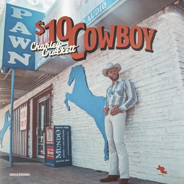 Charley Crockett - $10 Cowboy - LP