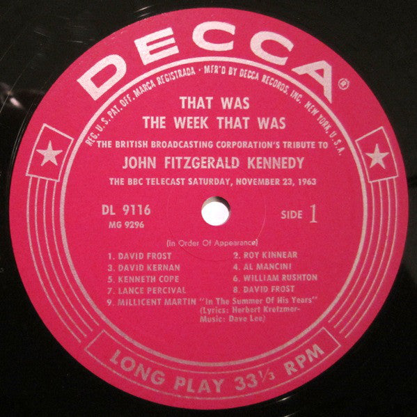 BBC Telecast* - That Was The Week That Was: The British Broadcasting Corporation's Tribute To John Fitzgerald Kennedy - LP