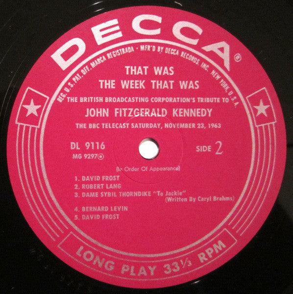 BBC Telecast* - That Was The Week That Was: The British Broadcasting Corporation's Tribute To John Fitzgerald Kennedy - LP