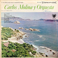 Carlos Molina Y Orquesta* - Carlos Molina Y Orquesta - LP