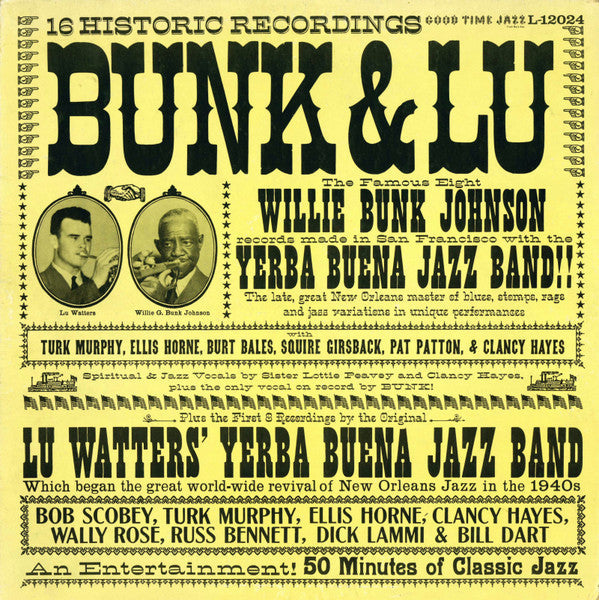 Bunk Johnson / Lu Watters - Bunk & Lu - LP