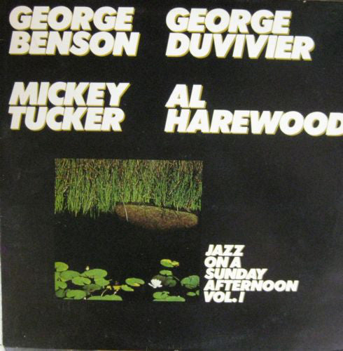 George Benson, George Duvivier, Al Harewood, Mickey Tucker - Jazz On A Sunday Afternoon Vol. I - LP