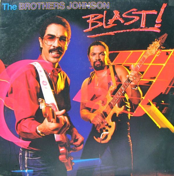 The Brothers Johnson* - Blast! - LP
