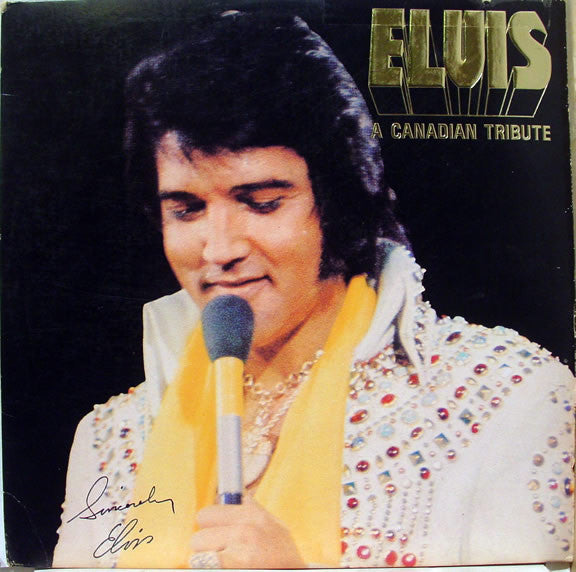 Elvis Presley - A Canadian Tribute - LP