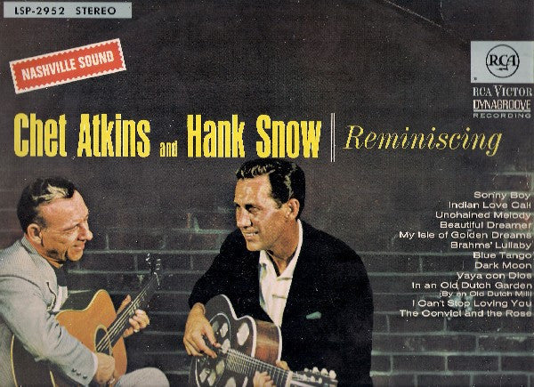 Chet Atkins And Hank Snow - Reminiscing - LP