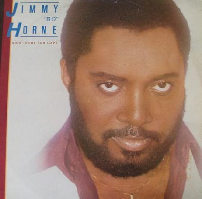 Jimmy "Bo" Horne - Goin' Home For Love - LP