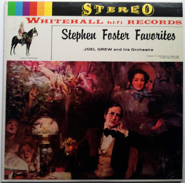 Joel Grew And His Orchestra - Stephen Foster Favorites - LP