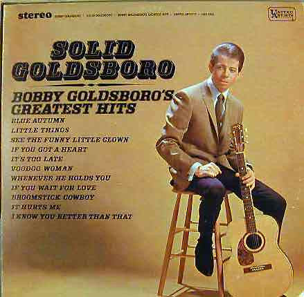 Bobby Goldsboro - Solid Goldsboro - Bobby Goldsboro's Greatest Hits - LP
