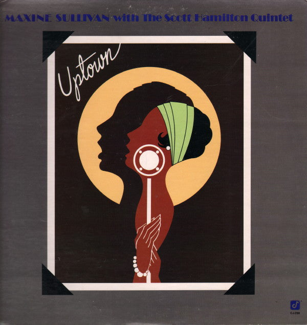 Maxine Sullivan With The Scott Hamilton Quintet - Uptown - LP