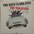 The Dave Clark Five - Try Too Hard - LP