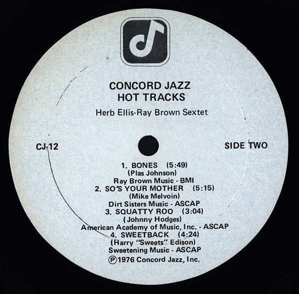 Herb Ellis-Ray Brown Sextet Featuring Harry "Sweets" Edison*, Jake Hanna, Plas Johnson, Mike Melvoin - Hot Tracks - LP