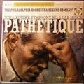 The Philadelphia Orchestra, Eugene Ormandy - Tchaikovsky* - Symphony No. 6 In B Minor ("Pathétique") - LP