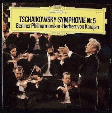 Tschaikowsky* - Berliner Philharmoniker ▪ Herbert von Karajan - Symphonie Nr. 5 - LP