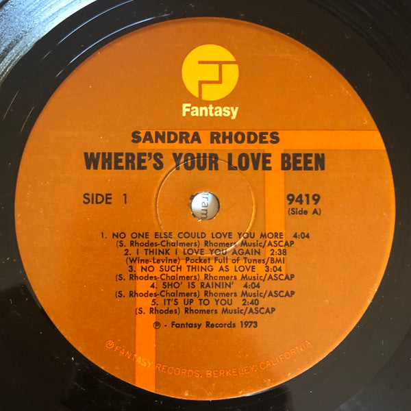 Sandra Rhodes - Where's Your Love Been - LP