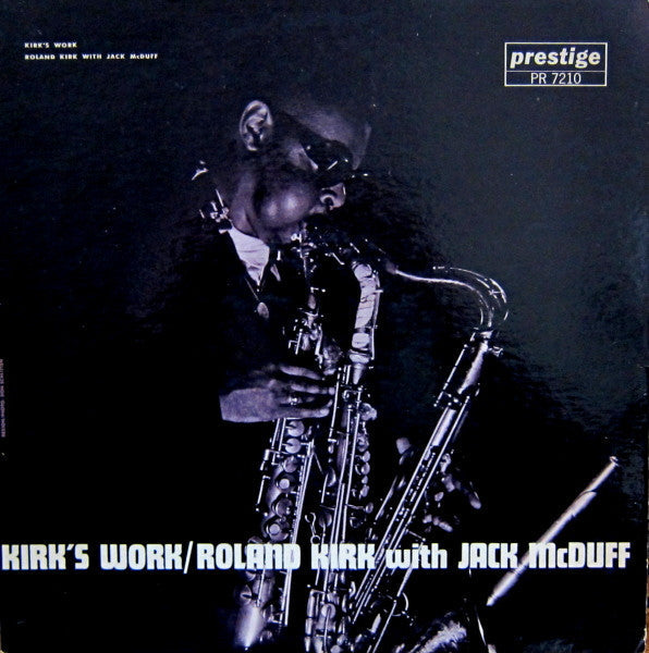 Roland Kirk With Jack McDuff* - Kirk's Work - LP