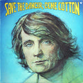 Gene Cotton - Save The Dancer - LP