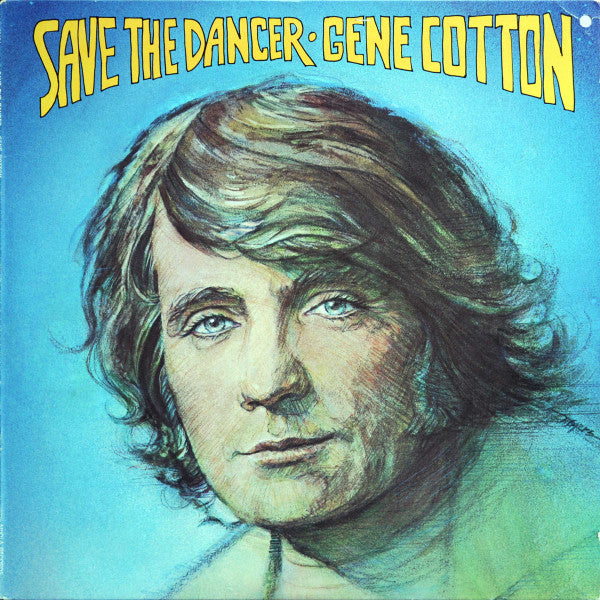 Gene Cotton - Save The Dancer - LP