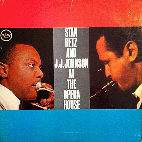 Stan Getz And J.J. Johnson - At The Opera House - LP