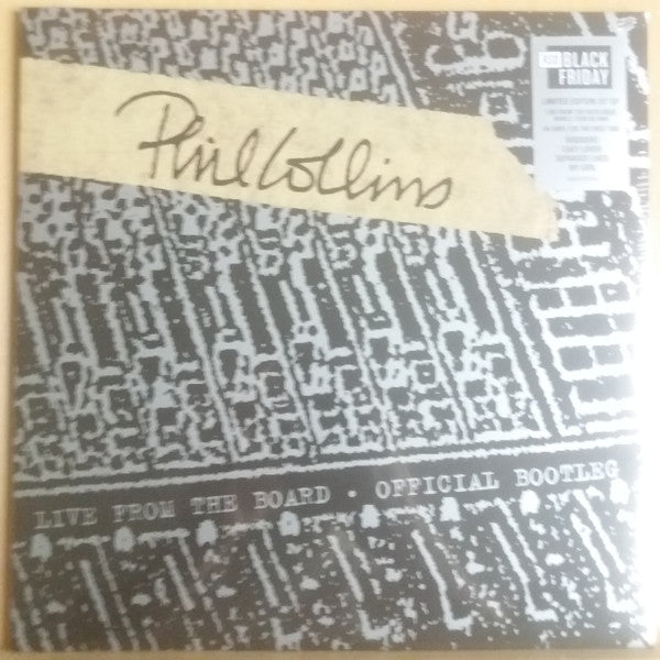 Phil Collins - Live From The Board - Official Bootleg - LP