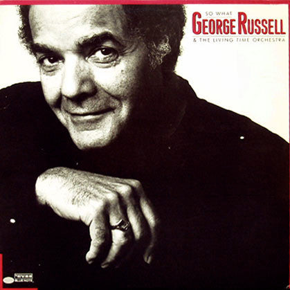 George Russell & The Living Time Orchestra - So What - LP