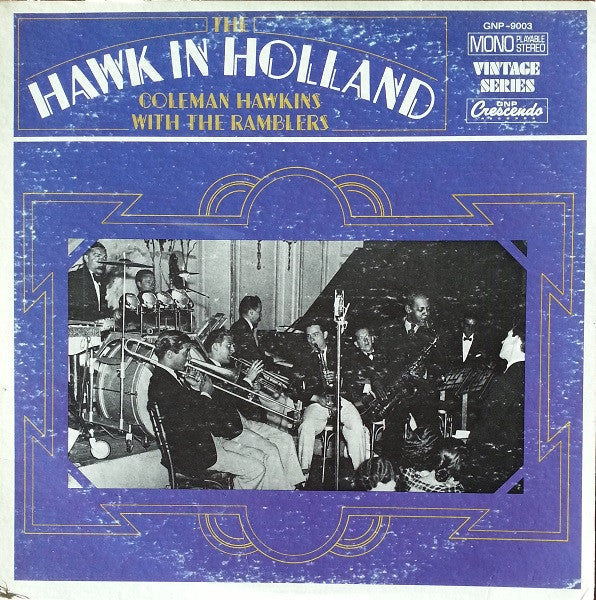 Coleman Hawkins With The Ramblers - The Hawk In Holland - LP