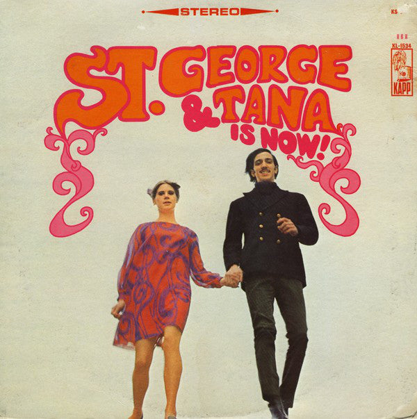 St. George & Tana* - Is Now! - LP
