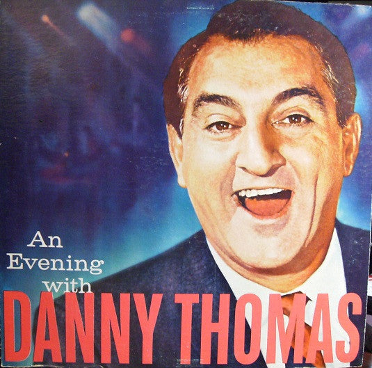Danny Thomas  - An Evening With Danny Thomas - LP