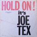 Joe Tex - Hold On! It's Joe Tex - LP