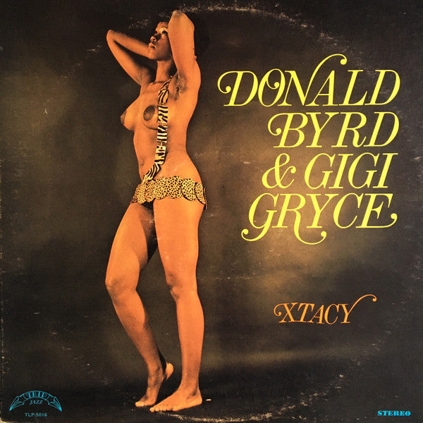 Donald Byrd & Gigi Gryce - Xtacy - LP