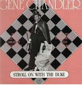 Gene Chandler - Stroll On With The Duke - LP