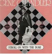 Gene Chandler - Stroll On With The Duke - LP