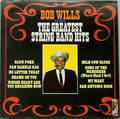 Bob Wills - Bob Wills Plays The Greatest String Band Hits - LP