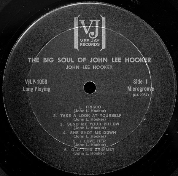 John Lee Hooker - The Big Soul Of John Lee Hooker - LP