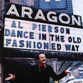 Al Pierson - Dance In The Old Fashioned Way - LP