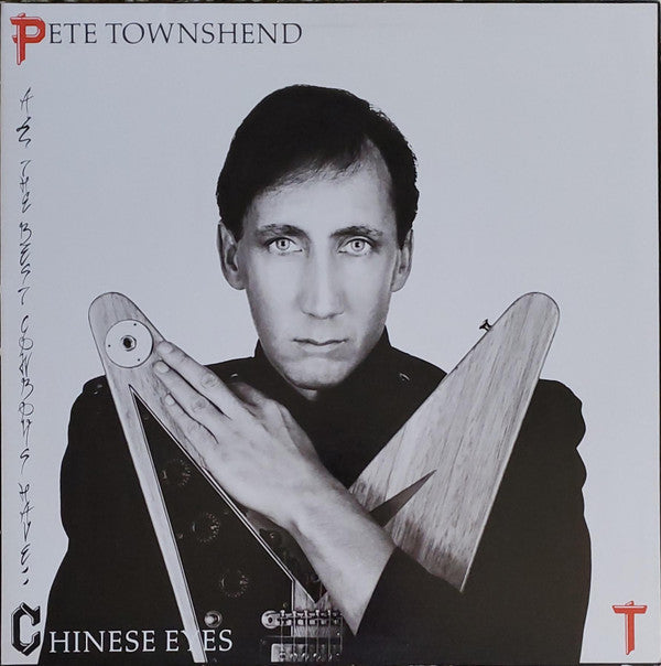 Pete Townshend - All The Best Cowboys Have Chinese Eyes - LP