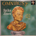 Spike Jones And The Band That Plays For Fun - Omnibust - LP