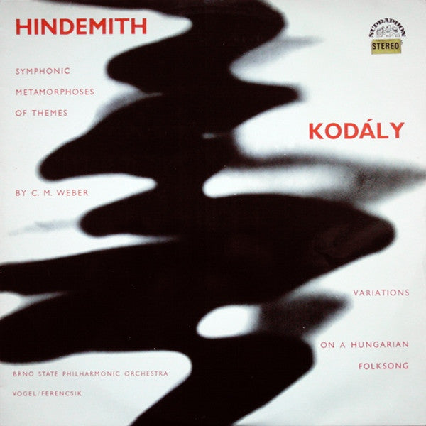 Paul Hindemith / Zoltán Kodály - Symphonic Metamorphoses Of Themes By C. M. Weber / Variations On A Hungarian Folksong - LP
