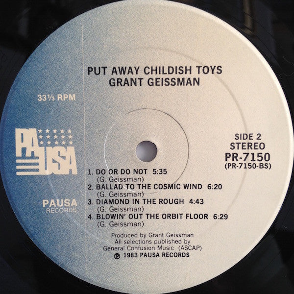Grant Geissman - Put Away Childish Toys - LP