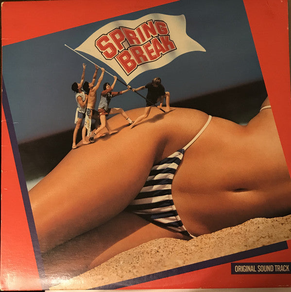 Various - Spring Break - Original Sound Track - LP