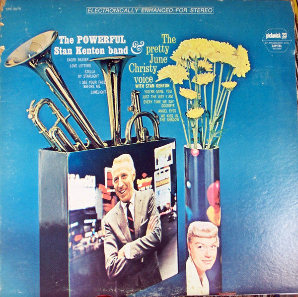 Stan Kenton Band* And June Christy - The Powerful Stan Kenton Band And The Pretty June Christy Voice With Stan Kenton - LP
