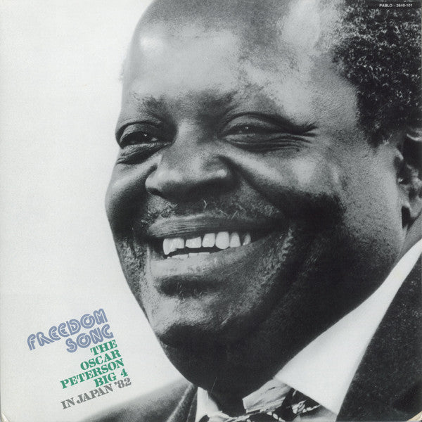 The Oscar Peterson Big 4 - Freedom Song (The Oscar Peterson Big 4 In Japan '82) - LP
