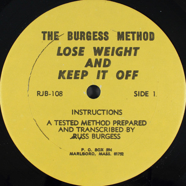 Russ Burgess (2) - Lose Weight And Keep It Off: The Burgess Method - LP