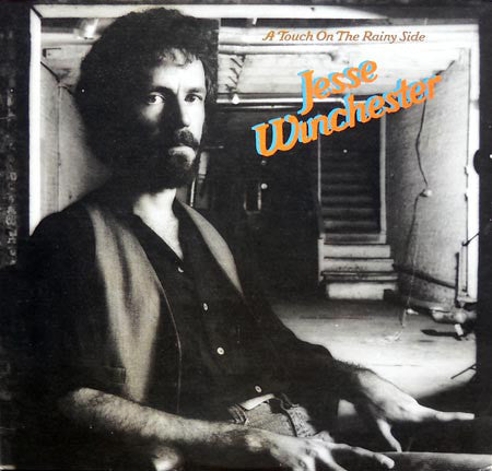 Jesse Winchester - A Touch On The Rainy Side - LP