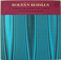 Zoltán Kodály / Tátrai String Quartet* - String Quartet No. 1, Op. 2 - LP