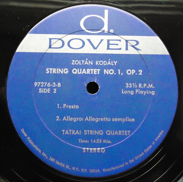 Zoltán Kodály / Tátrai String Quartet* - String Quartet No. 1, Op. 2 - LP