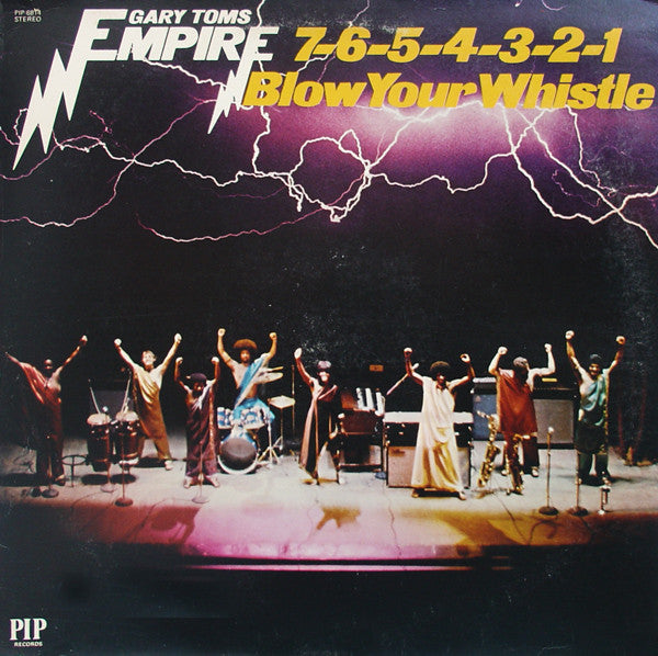Gary Toms Empire - 7-6-5-4-3-2-1 Blow Your Whistle - LP