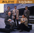 Jim & Jesse - In The Tradition - LP
