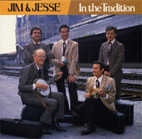 Jim & Jesse - In The Tradition - LP