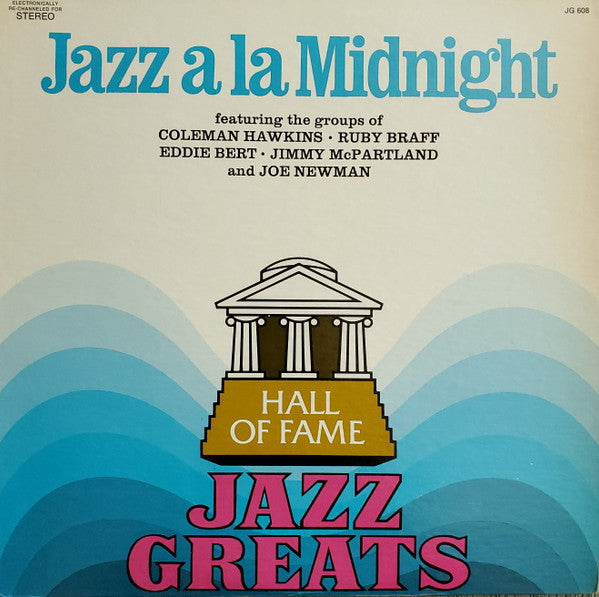 Coleman Hawkins, Ruby Braff, Jimmy McPartland, Eddie Bert, Joe Newman - Jazz A La Midnight - LP
